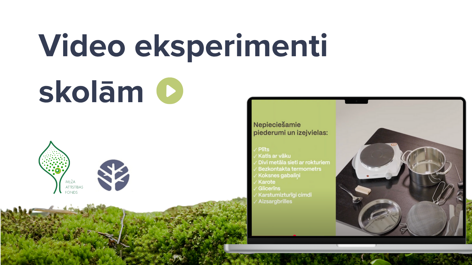 “Lietkoku čemodānā” ietverto eksperimentu video instrukciju izstrāde 2025