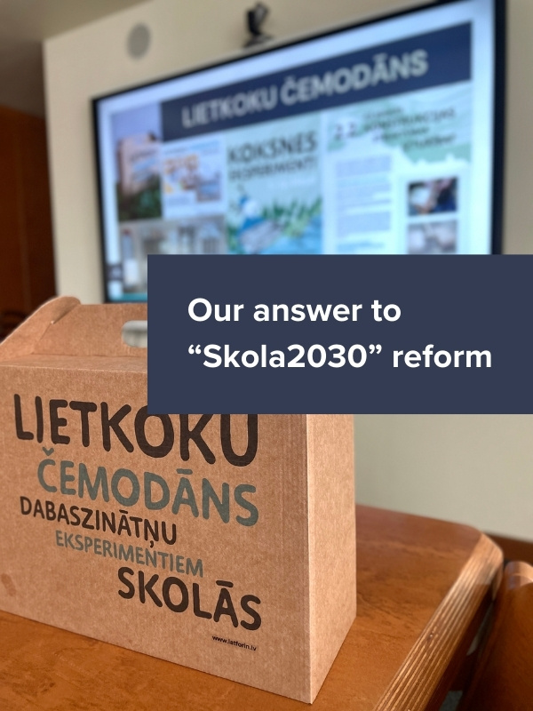 Skola2030 reform in latvia stem kit